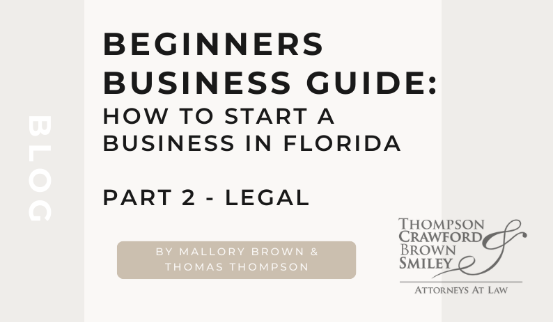 How to Start a Business in Florida – Part 2