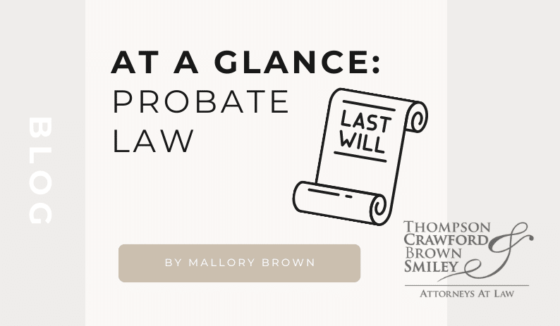 At a Glance – Probate Law